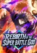 Rebirth-of-the-Super-Battle-God