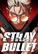Stray-Bullet